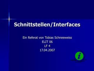 schnittstellen interfaces