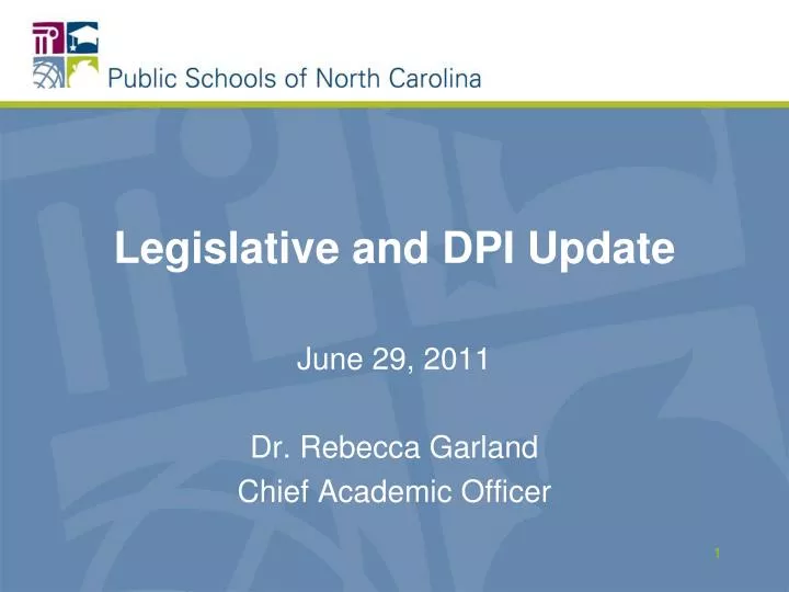 legislative and dpi update