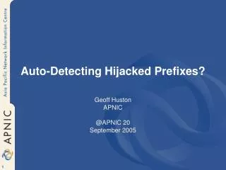 Auto-Detecting Hijacked Prefixes?