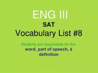ENG III SAT Vocabulary List #8