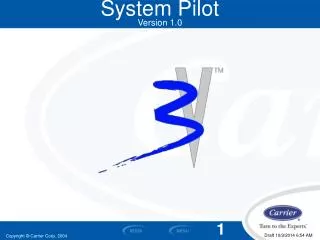 System Pilot Version 1.0