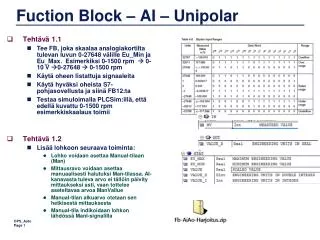 fuction block ai unipolar