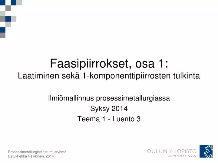 faasipiirrokset osa 1 laatiminen sek 1 komponenttipiirrosten tulkinta