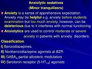 Anxiolytic sedatives (Minor tranquilizers)