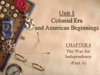 unit 1 colonial era and american beginnings