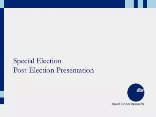 Special Election Post-Election Presentation