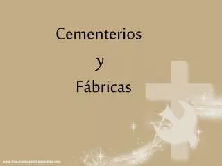 cementerios y f bricas