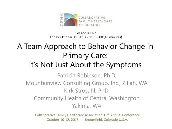 a team approach to behavior change in primary care it s not just about the symptoms