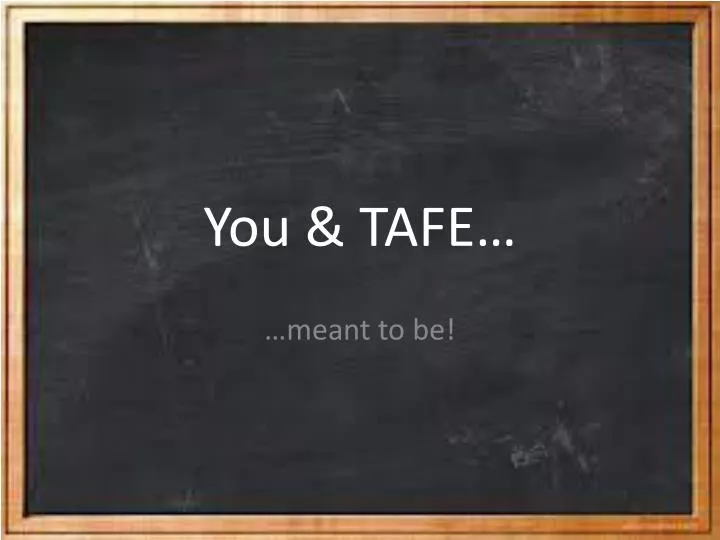 you tafe