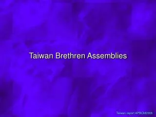 Taiwan Brethren Assemblies