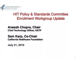 HIT Policy &amp; Standards Committee Enrollment Workgroup Update