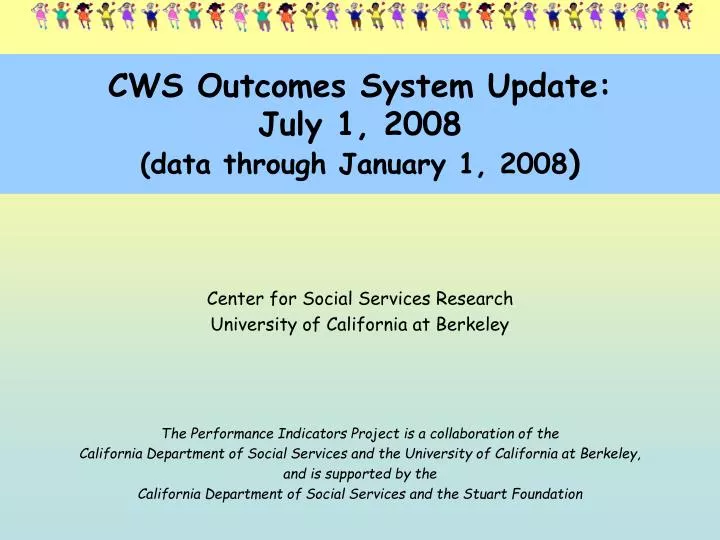 cws outcomes system update july 1 2008 data through january 1 2008