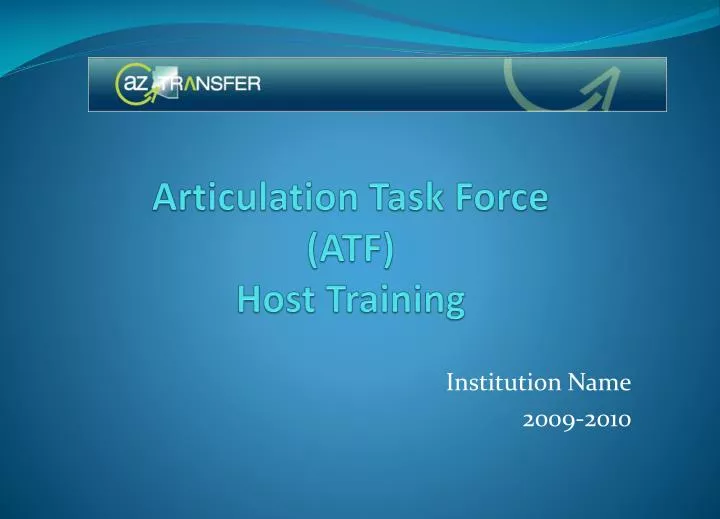 articulation task force atf host training