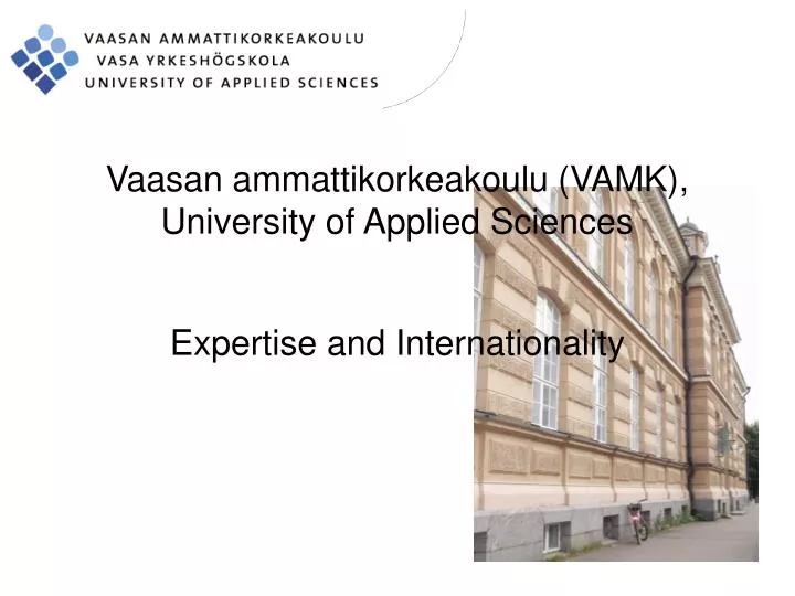 vaasan ammattikorkeakoulu vamk university of applied sciences