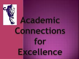 Academic Connections for Excellence