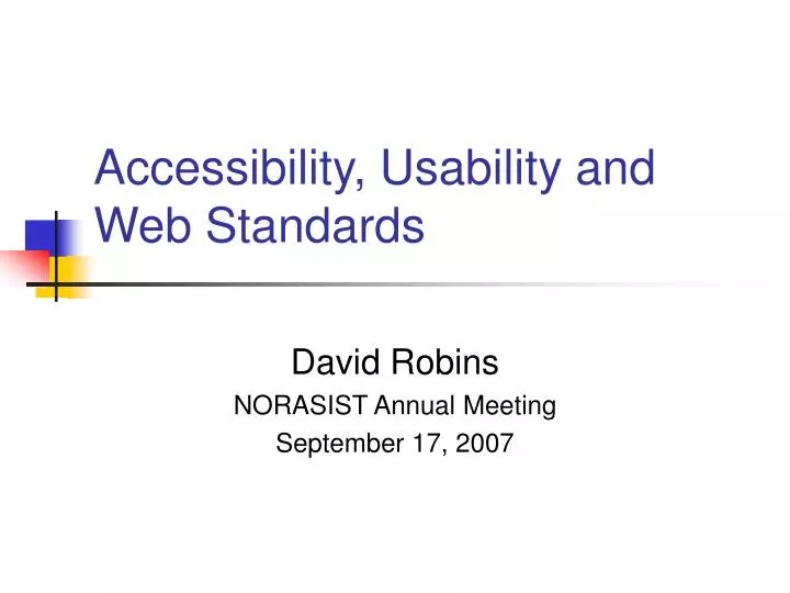 accessibility usability and web standards