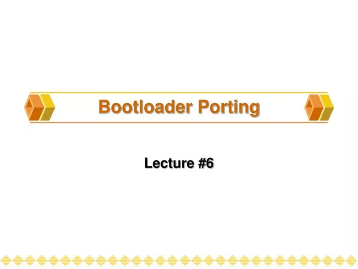 bootloader porting