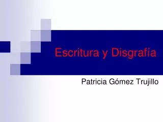 escritura y disgraf a