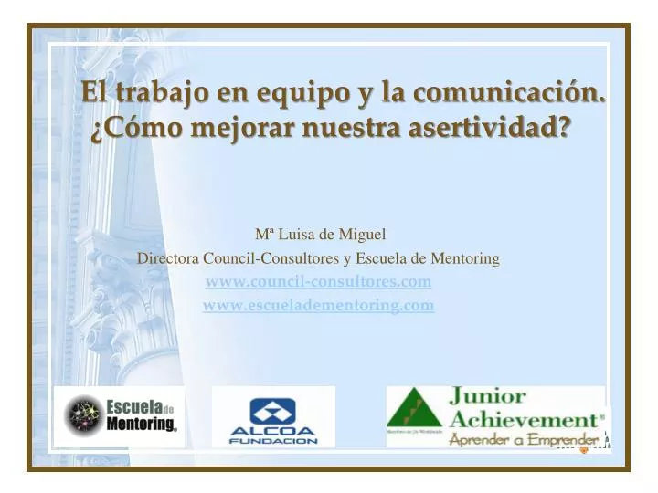 el trabajo en equipo y la comunicaci n c mo mejorar nuestra asertividad