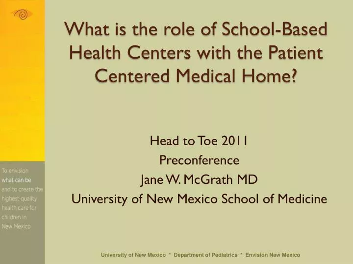 what is the role of school based health centers with the patient centered medical home