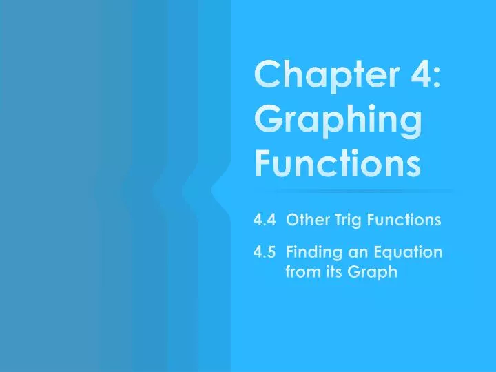 chapter 4 graphing functions