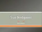 Team Development - slide 1