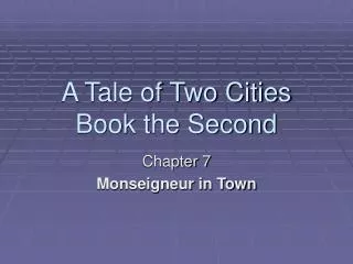 A Tale of Two Cities Book the Second