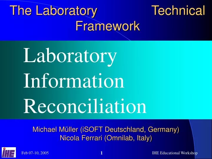 the laboratory technical framework
