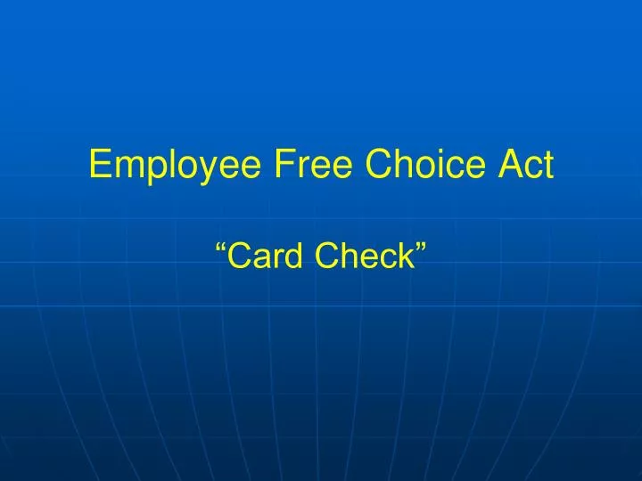 employee free choice act card check