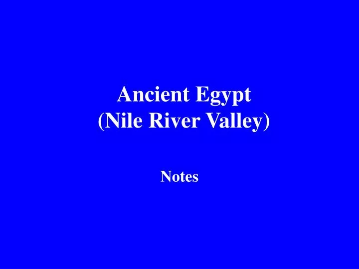 ancient egypt nile river valley