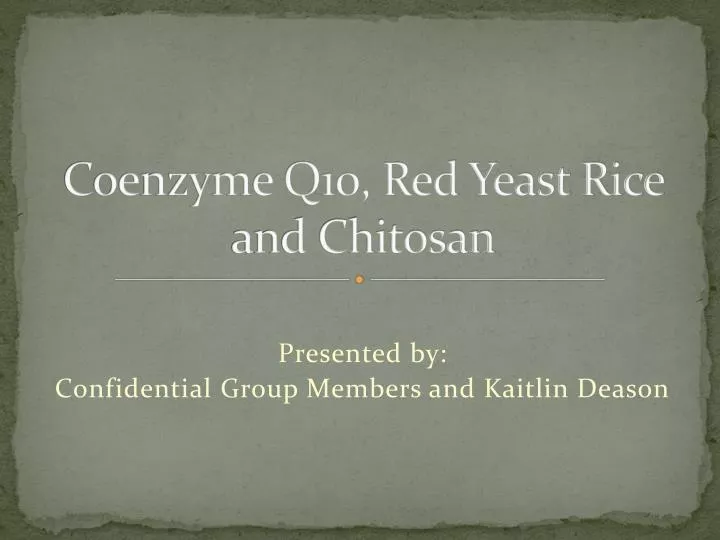 coenzyme q10 red yeast rice and chitosan