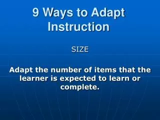 9 Ways to Adapt Instruction