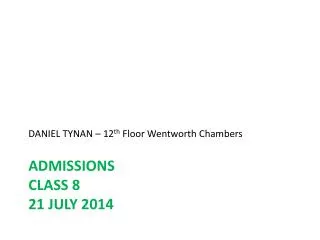 ADMISSIONS Class 8 21 July 2014