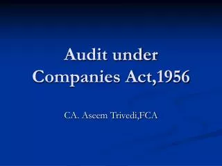 Audit under Companies Act,1956