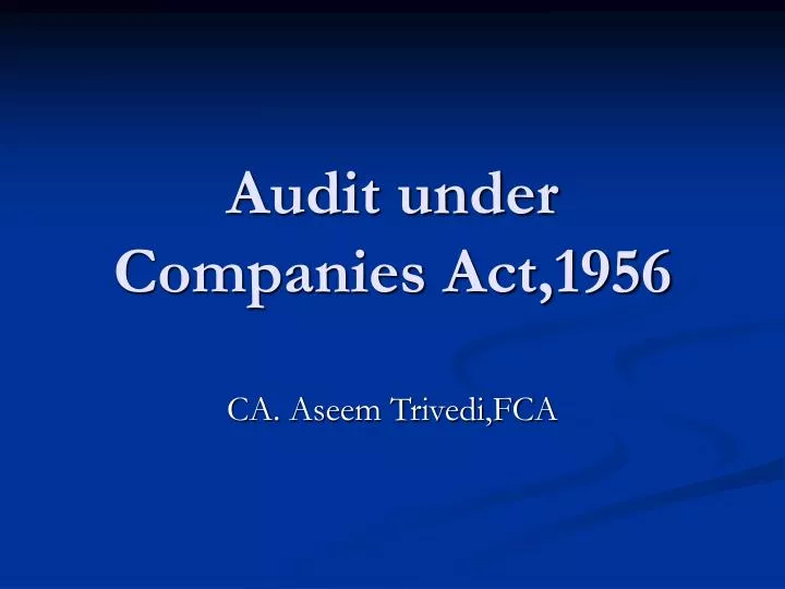 audit under companies act 1956