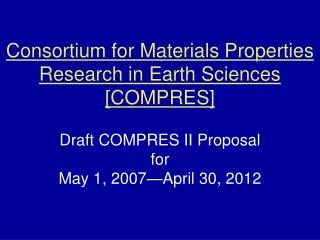 Timelines for Procedures and Planning for COMPRES Renewal Proposal