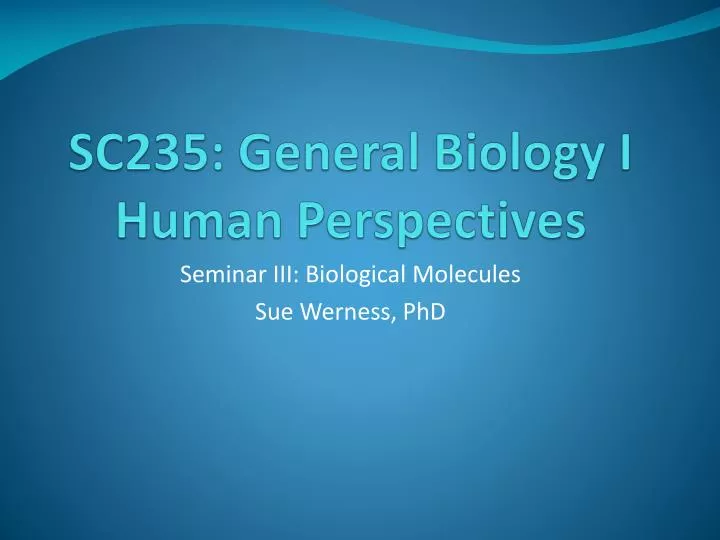 sc235 general biology i human perspectives