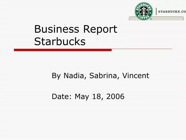 business report starbucks