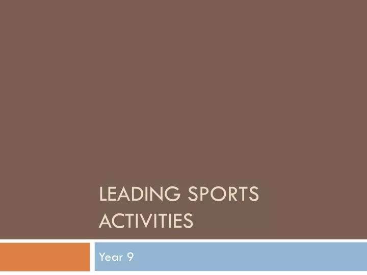 leading sports activities