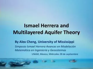 Ismael Herrera and Multilayered Aquifer Theory