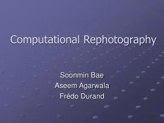 Computational Rephotography