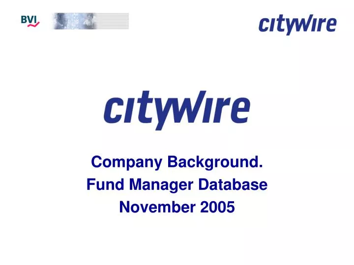 company background fund manager database november 2005