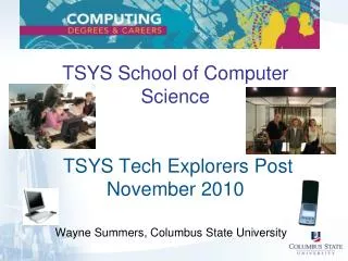 TSYS School of Computer Science TSYS Tech Explorers Post November 2010
