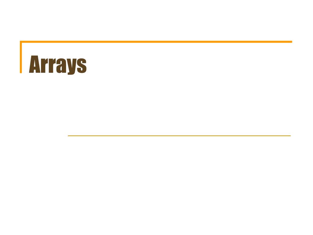 PPT - Arrays PowerPoint Presentation, free download - ID:5335149