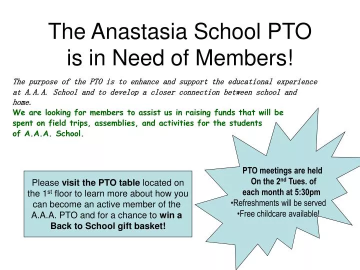 the anastasia school pto is in need of members