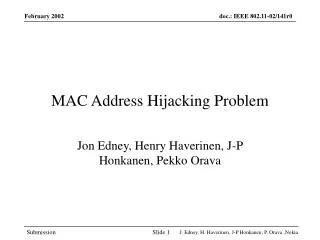 MAC Address Hijacking Problem