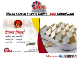 Diwali Special Sweets Online - MM Mithaiwala