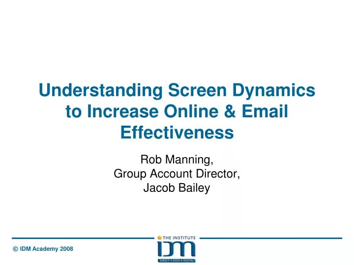 understanding screen dynamics to increase online email effectiveness