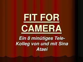 fit for camera