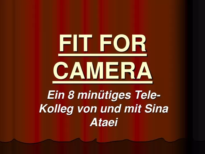 fit for camera